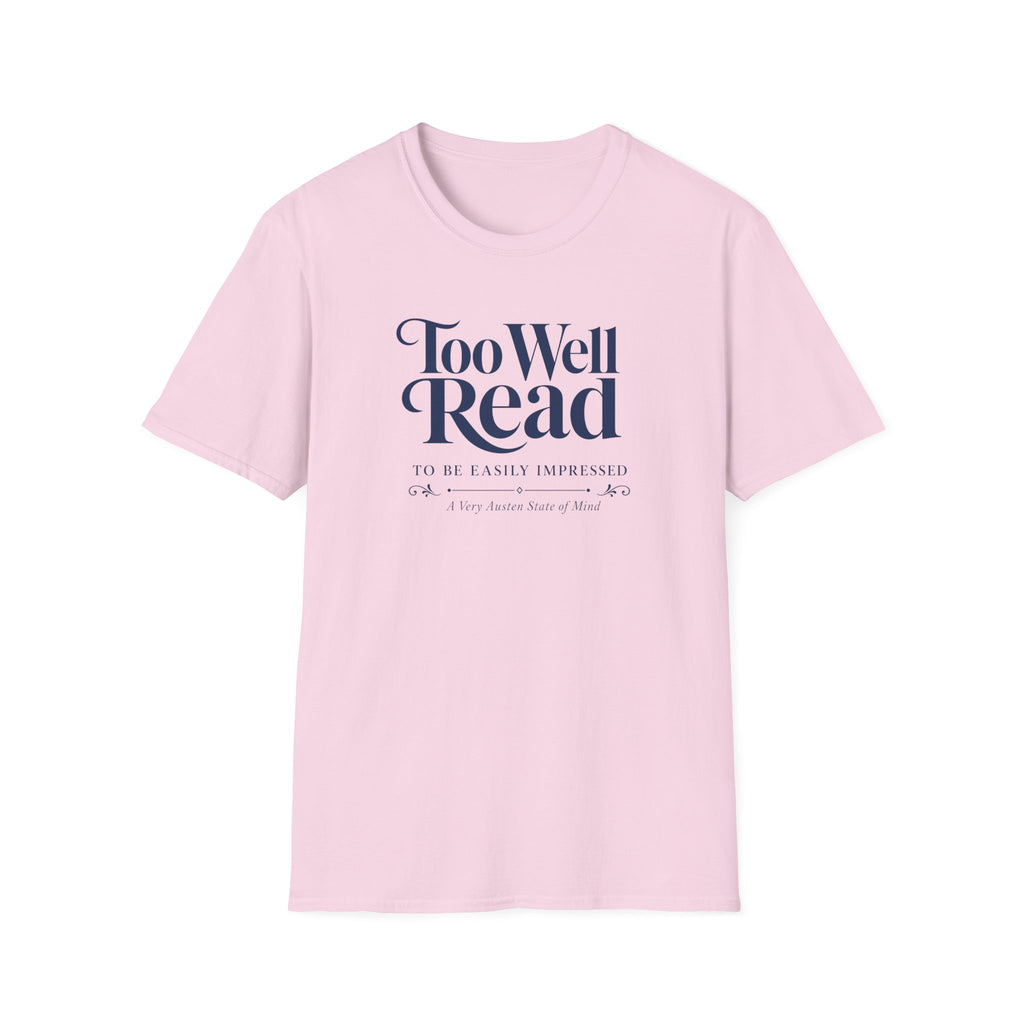 Too Well Read T-Shirt