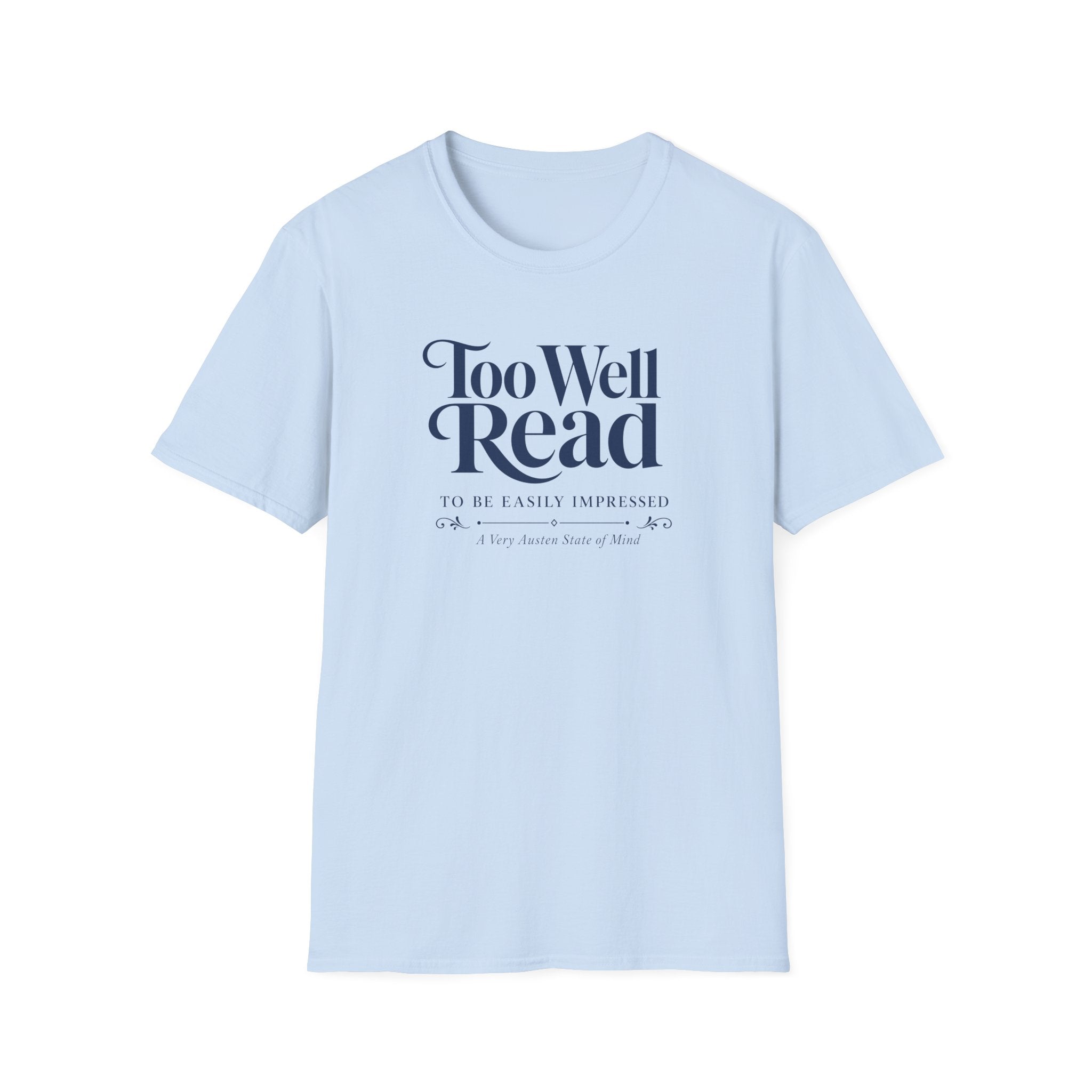 Too Well Read T-Shirt