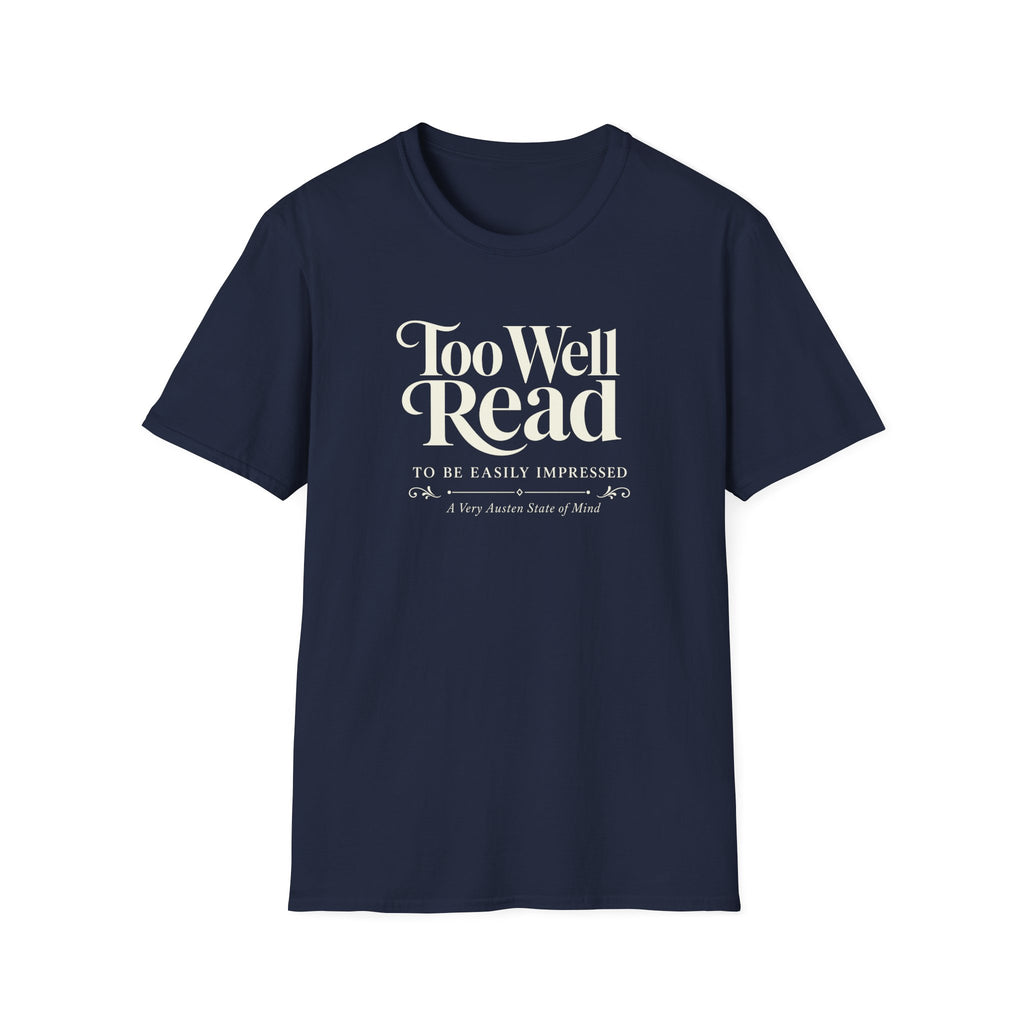 Too Well Read T-Shirt