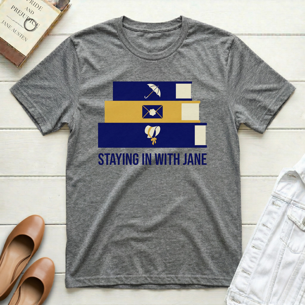 Staying In With Jane T-Shirt