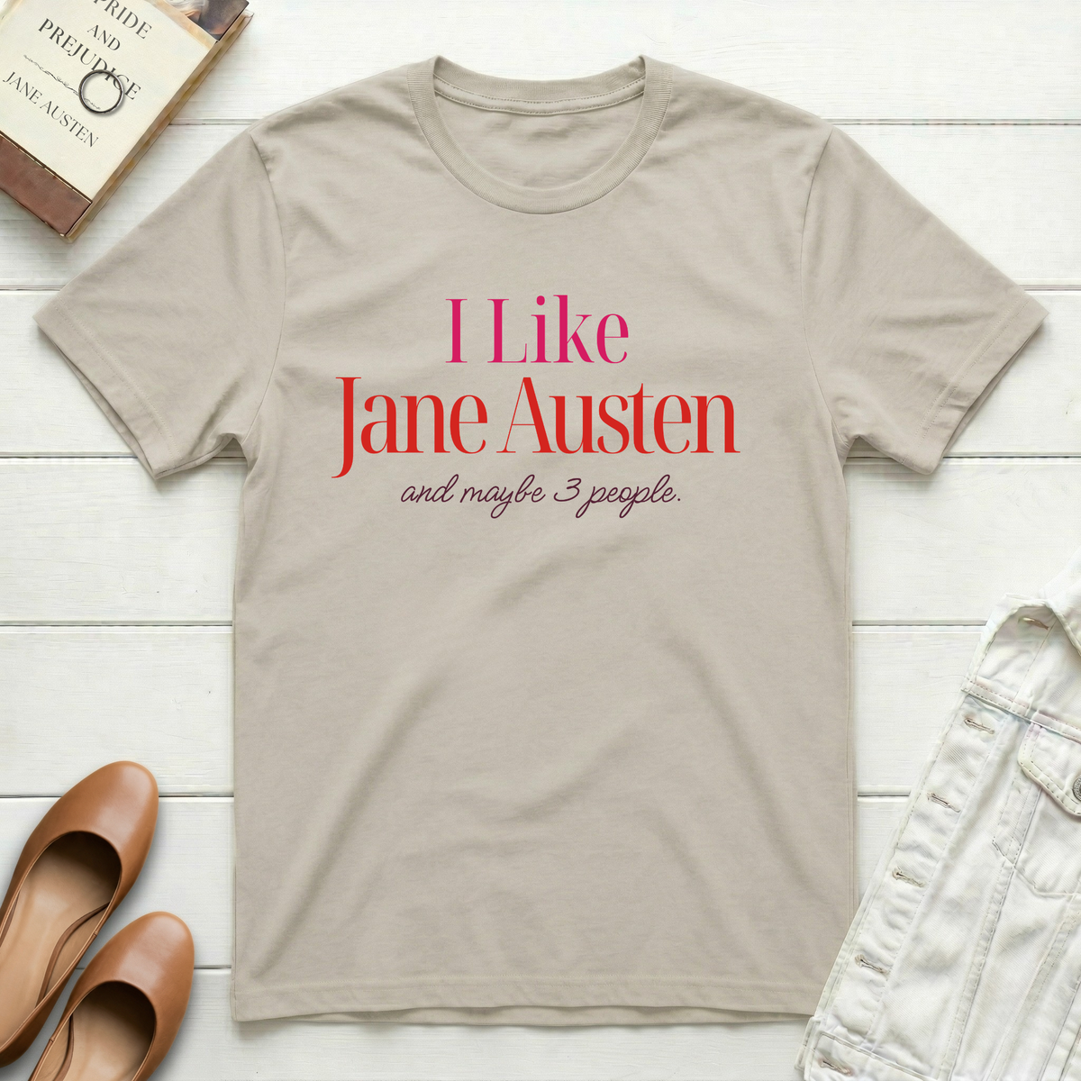 Like Jane & 3 Others T-Shirt