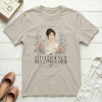 Intelligence Becomes Her T-Shirt