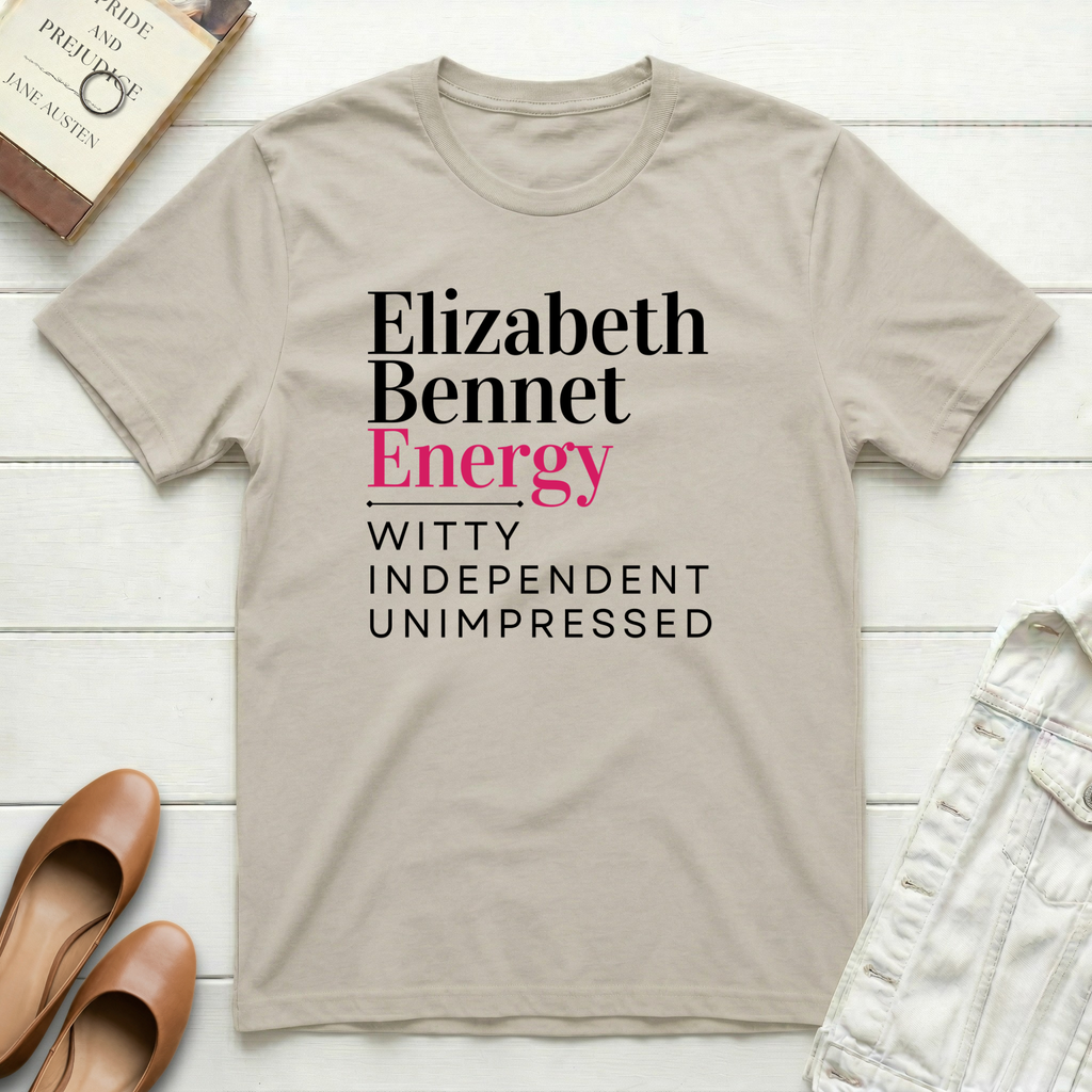 Elizabeth Bennet Energy Witty T-Shirt