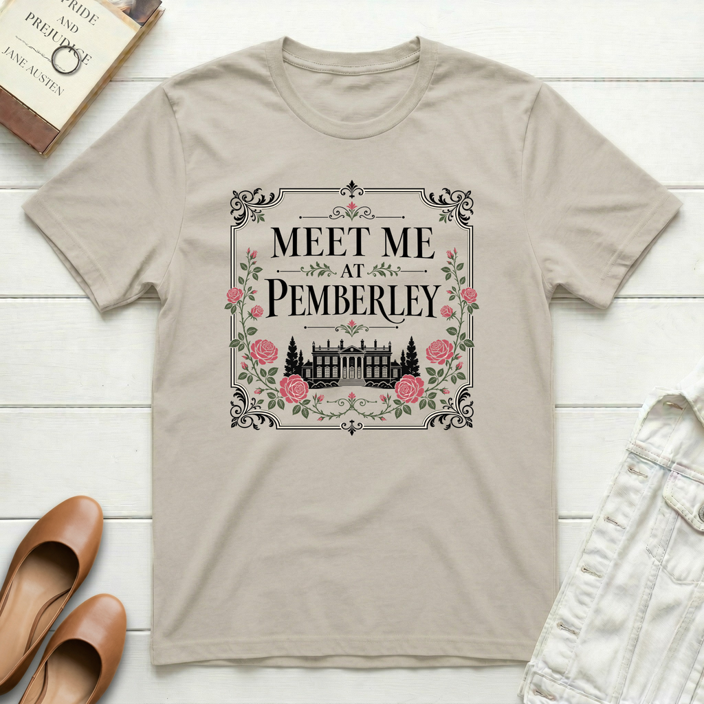 Meet Me at Pemberley T-Shirt