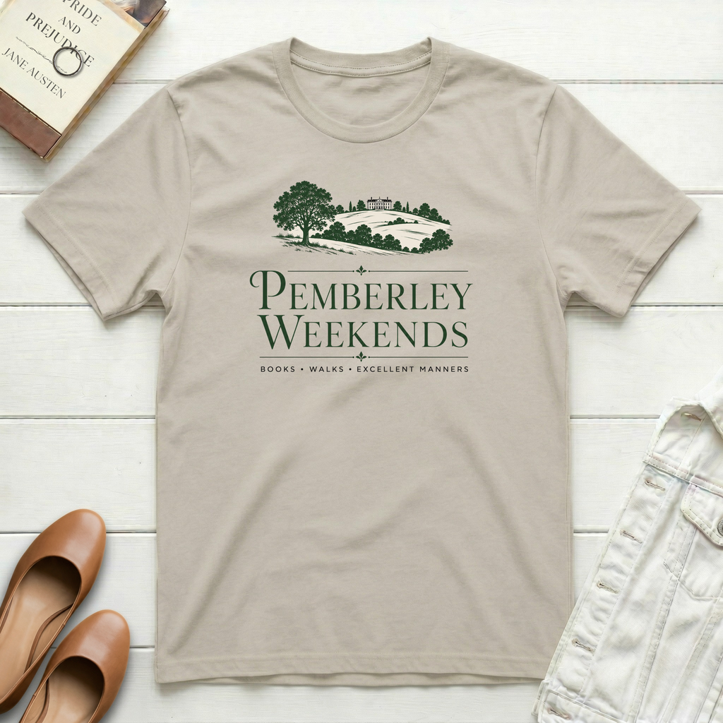 Pemberley Weekends T-Shirt
