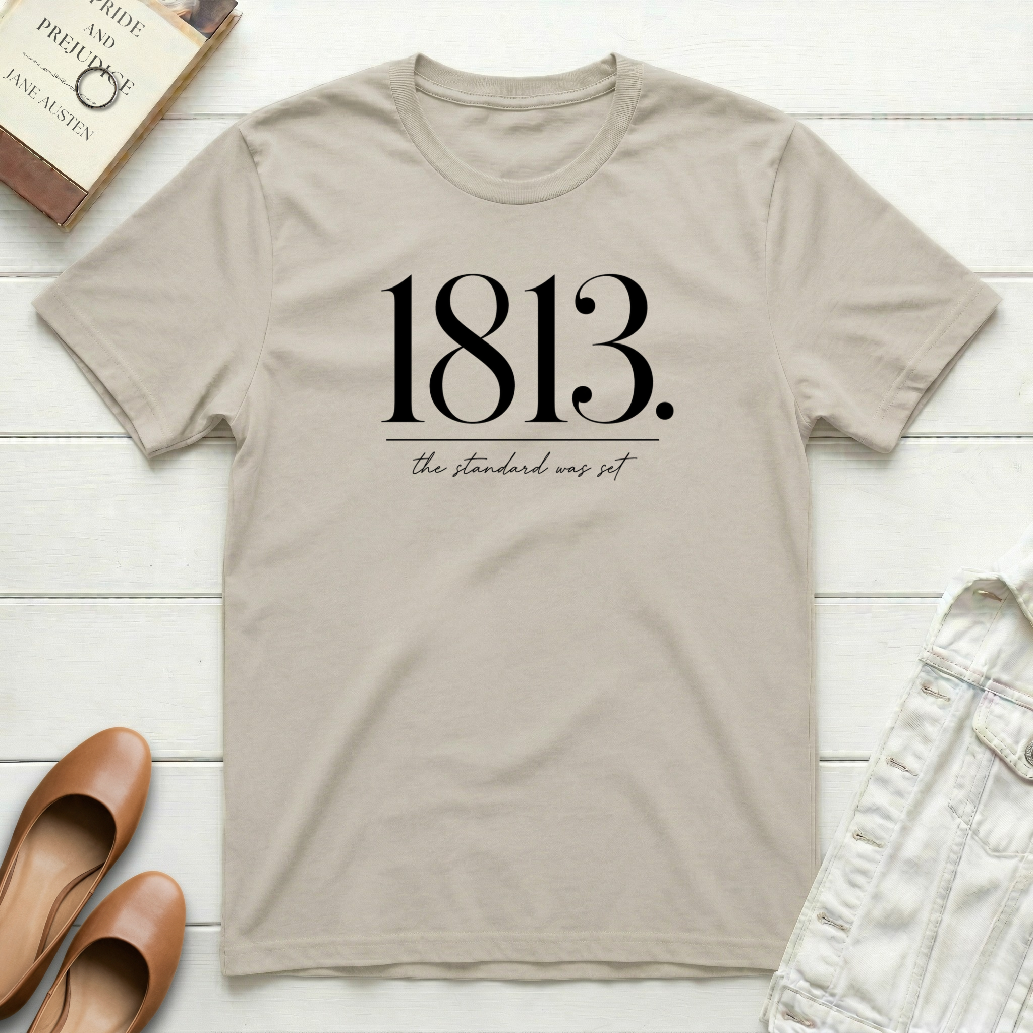1813. The Standard Was Set. T-Shirt