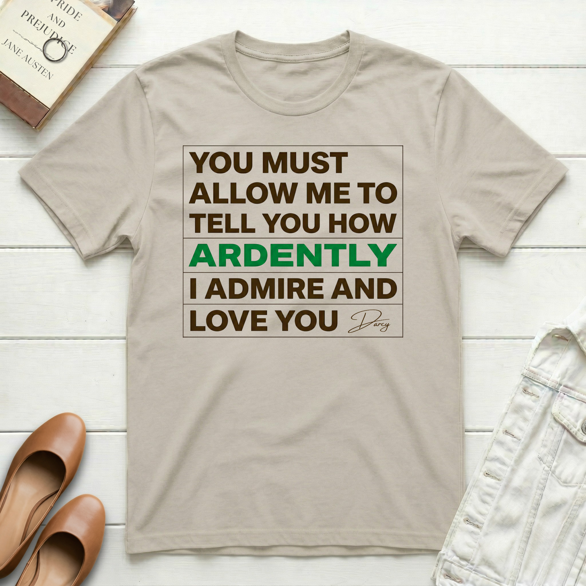 You Must Allow Me - Darcy T-Shirt