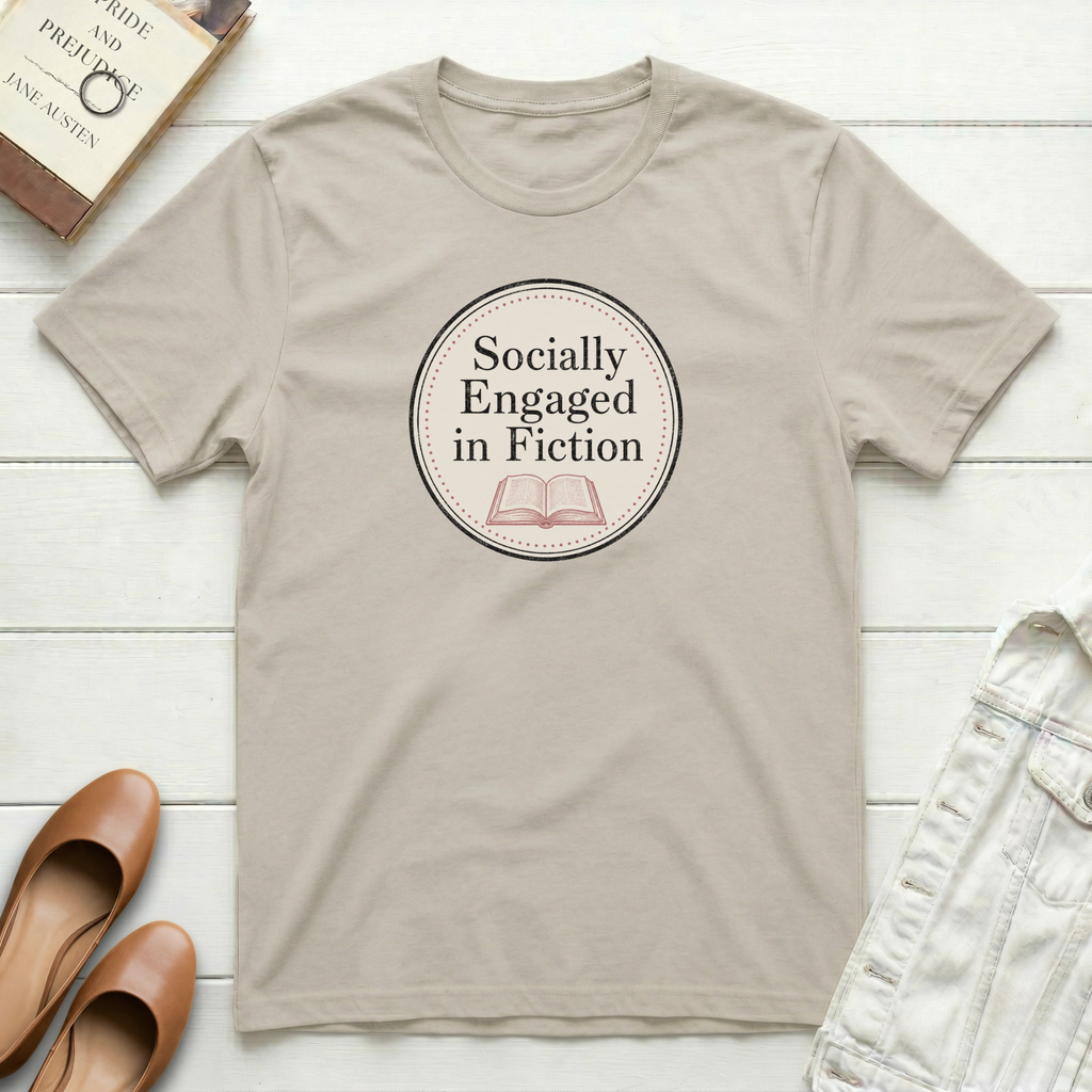 Socially Engaged in Fiction T-Shirt