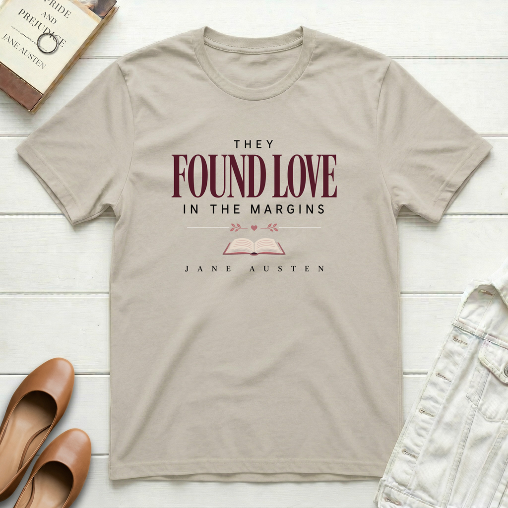 Found Love in Margins T-Shirt