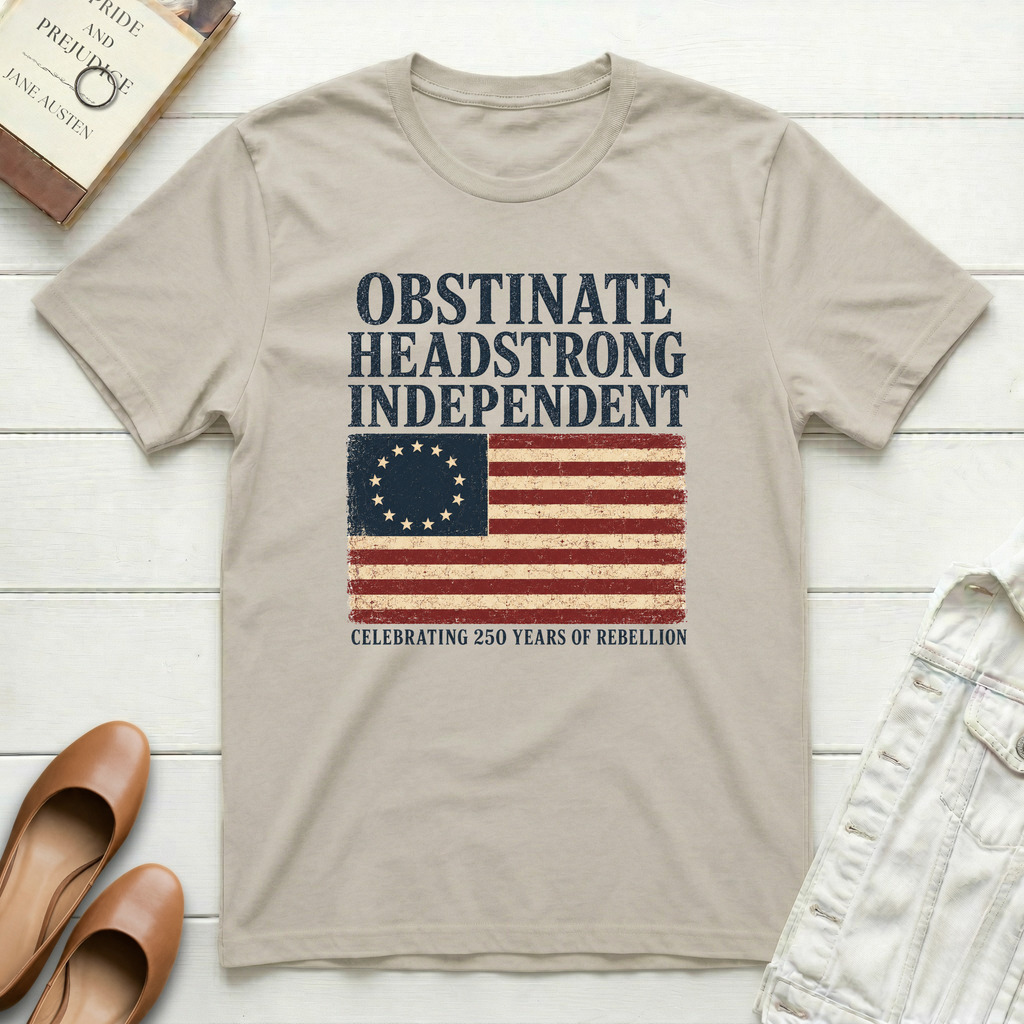 Obstinate Headstrong Independent T-Shirt