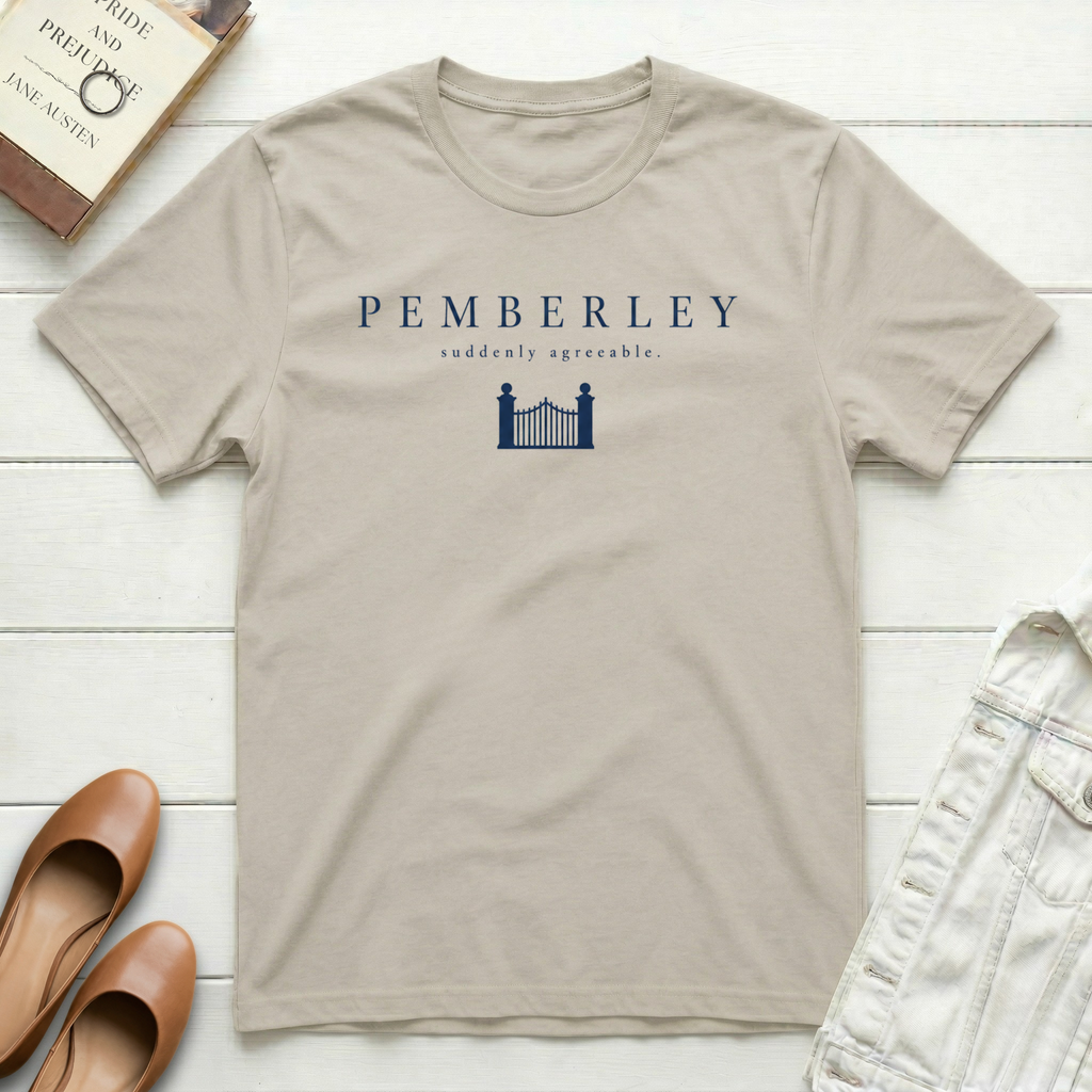 Pemberley Suddenly Agreeable T-Shirt