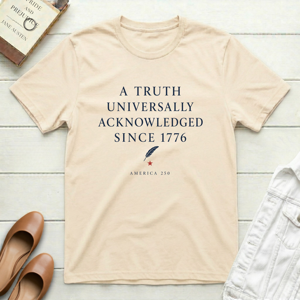 Truth Since 1776 T-Shirt