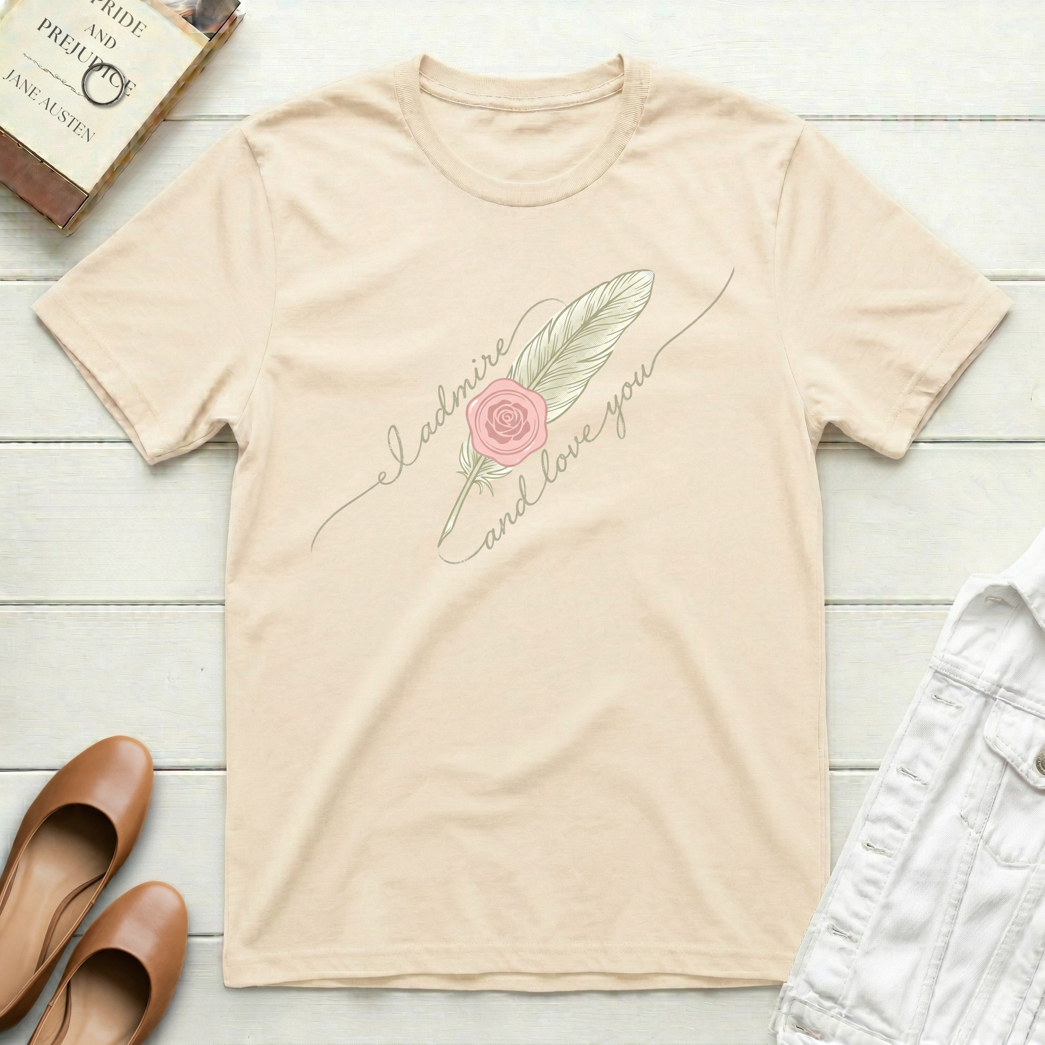 I Admire and Love You Quill T-Shirt
