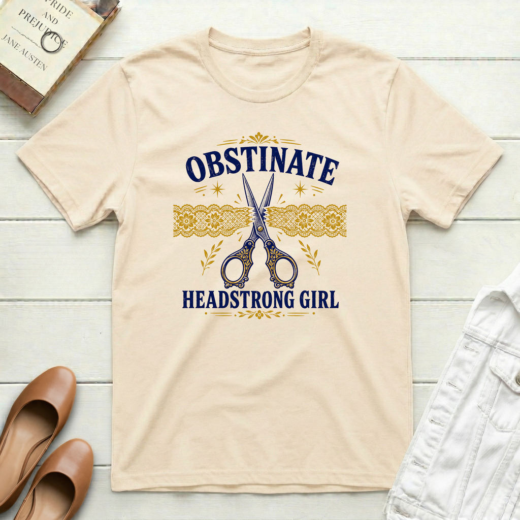 Obstinate Headstrong Girl Fancy Scissors T-Shirt