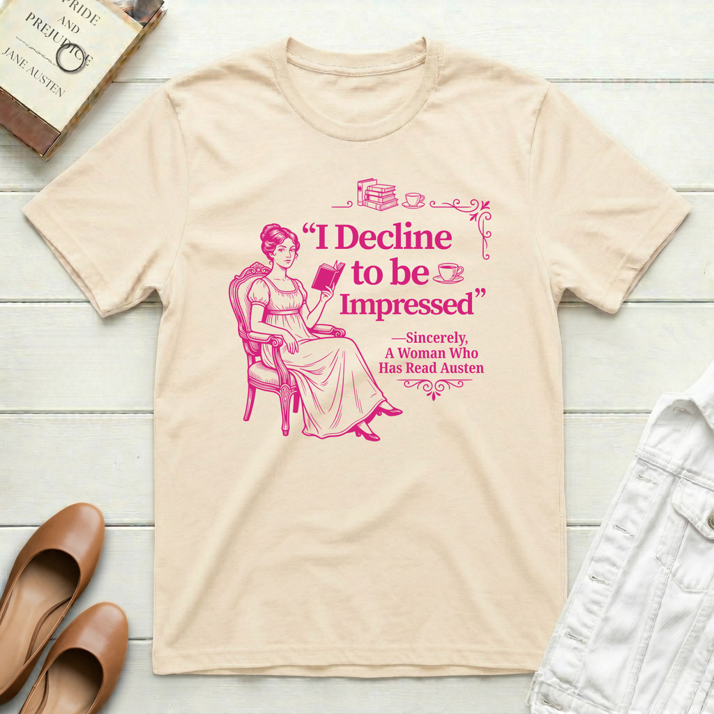 Decline to be Impressed Lady T-Shirt