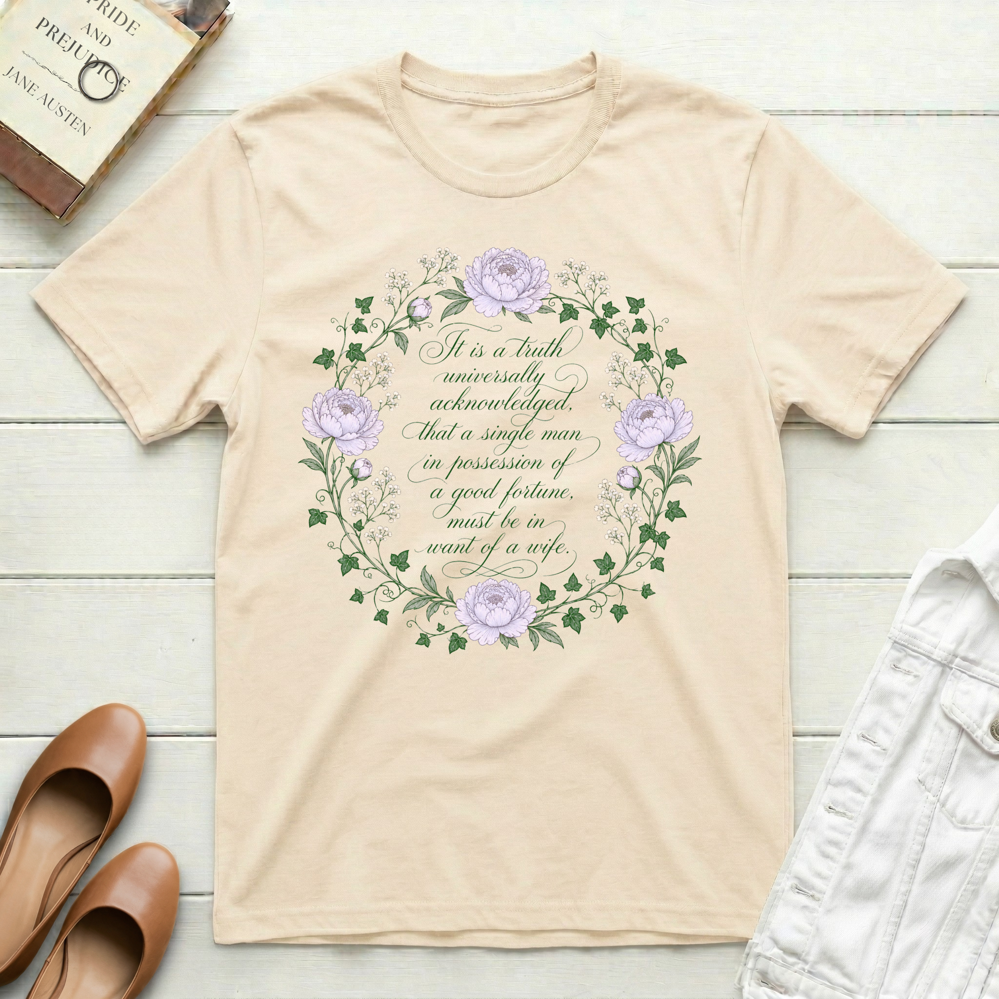 It Is a Truth Universally - Floral T-Shirt
