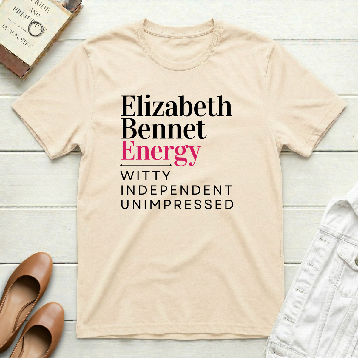 Elizabeth Bennet Energy Witty T-Shirt
