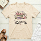 My Kind of Love Story T-Shirt