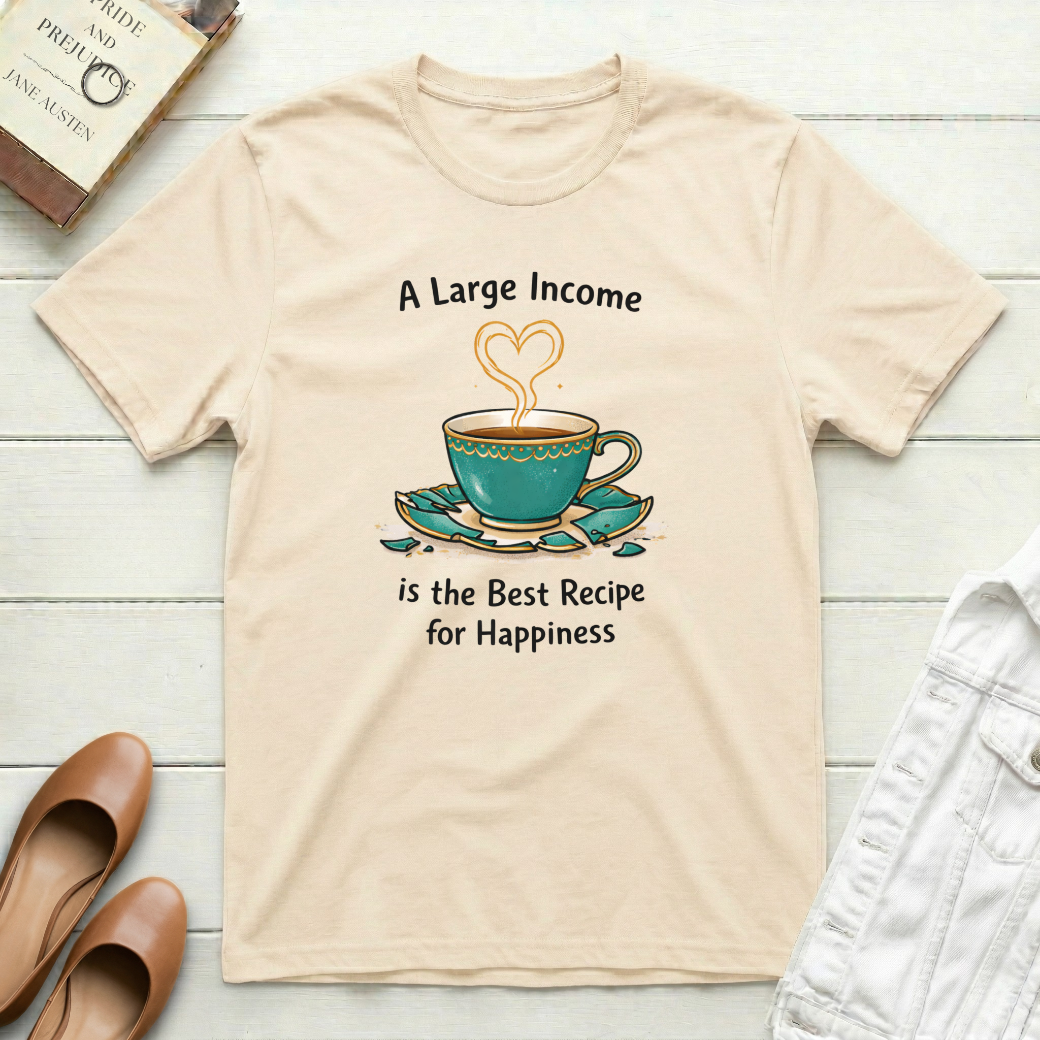 Large Income is Best Recipe T-Shirt