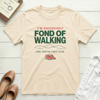 Fond of Walking T-Shirt