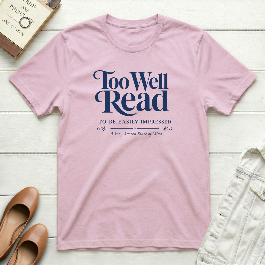 Too Well Read T-Shirt