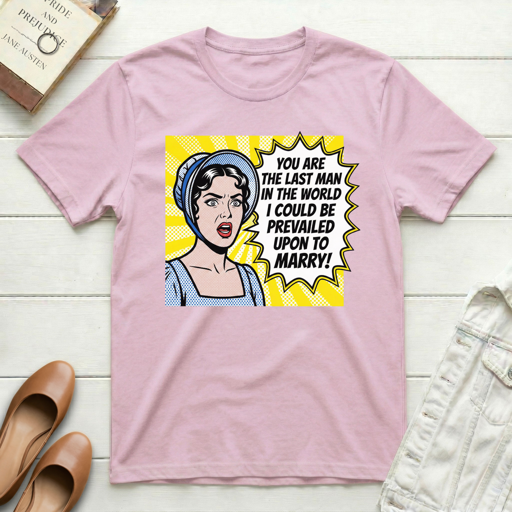 You Are The Last Man Pop Art T-Shirt