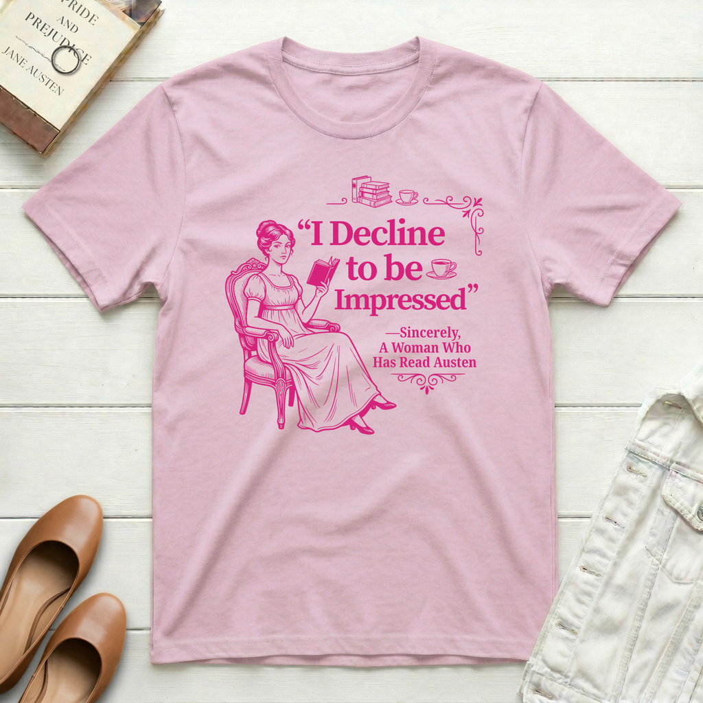 Decline to be Impressed Lady T-Shirt