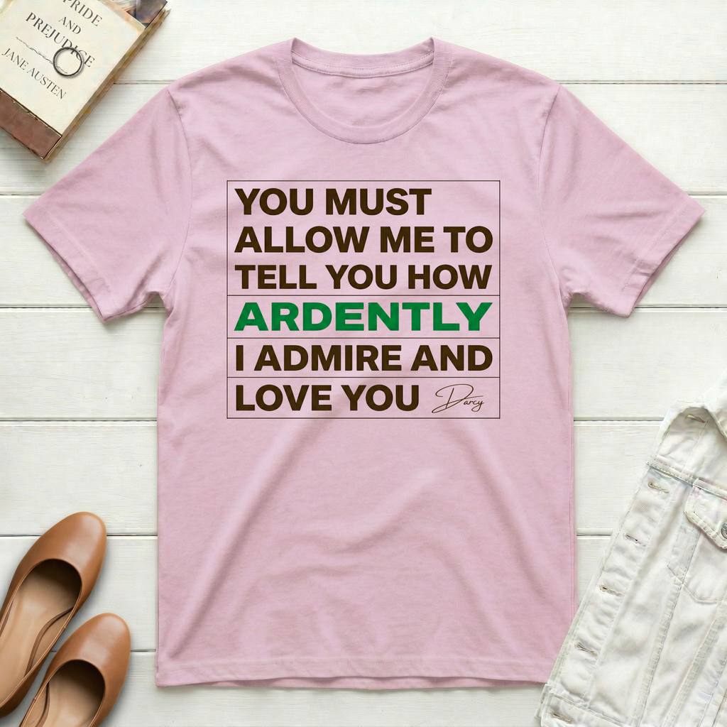 You Must Allow Me - Darcy T-Shirt