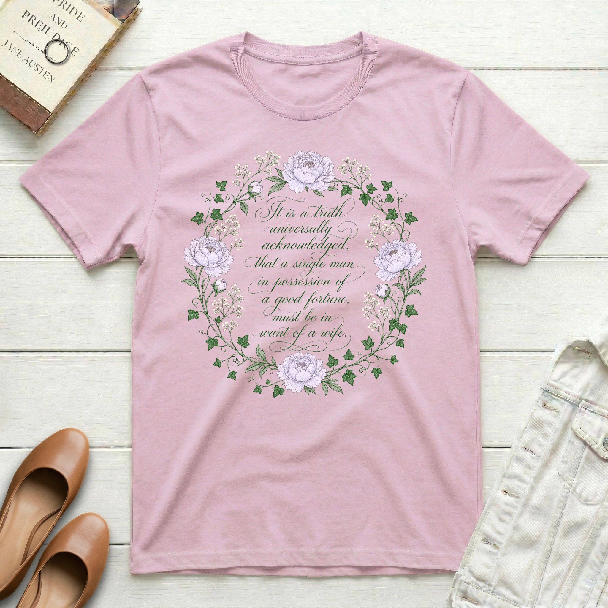 It Is a Truth Universally - Floral T-Shirt