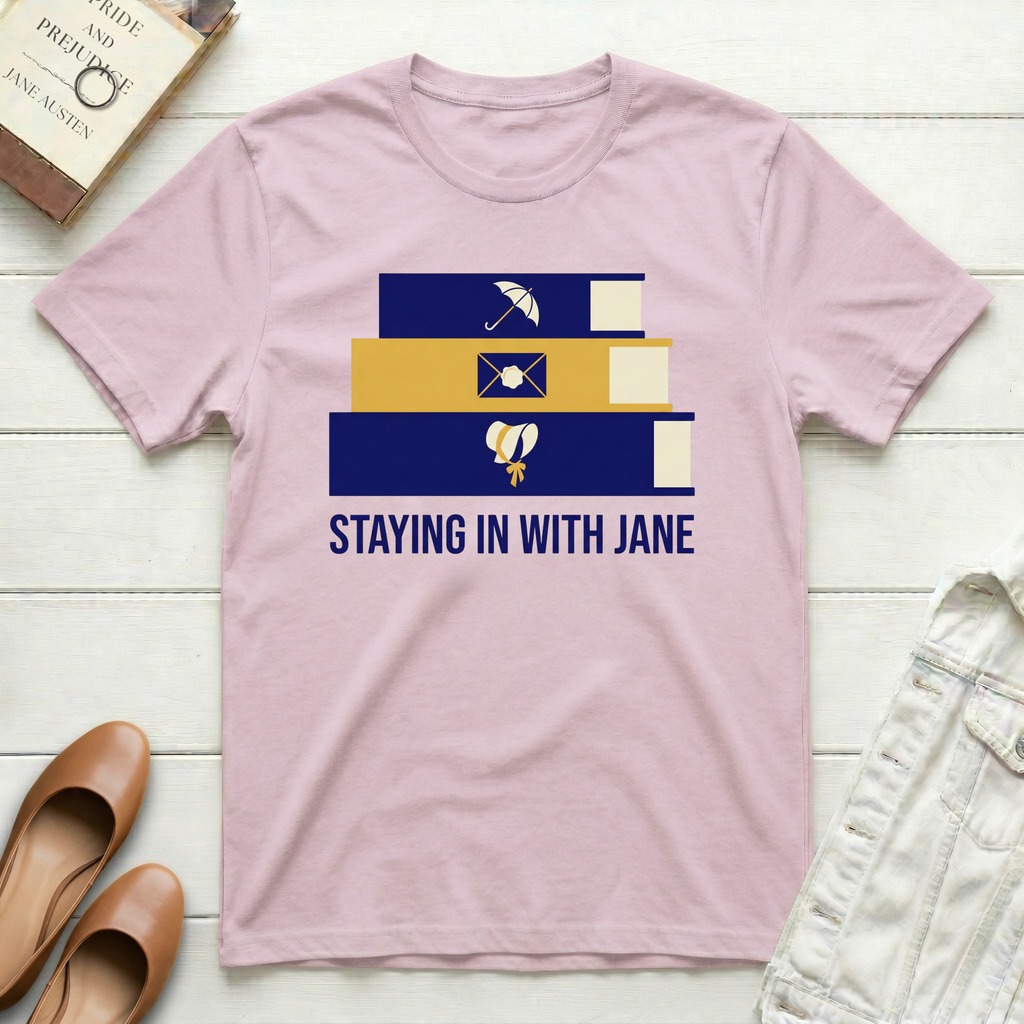 Staying In With Jane T-Shirt