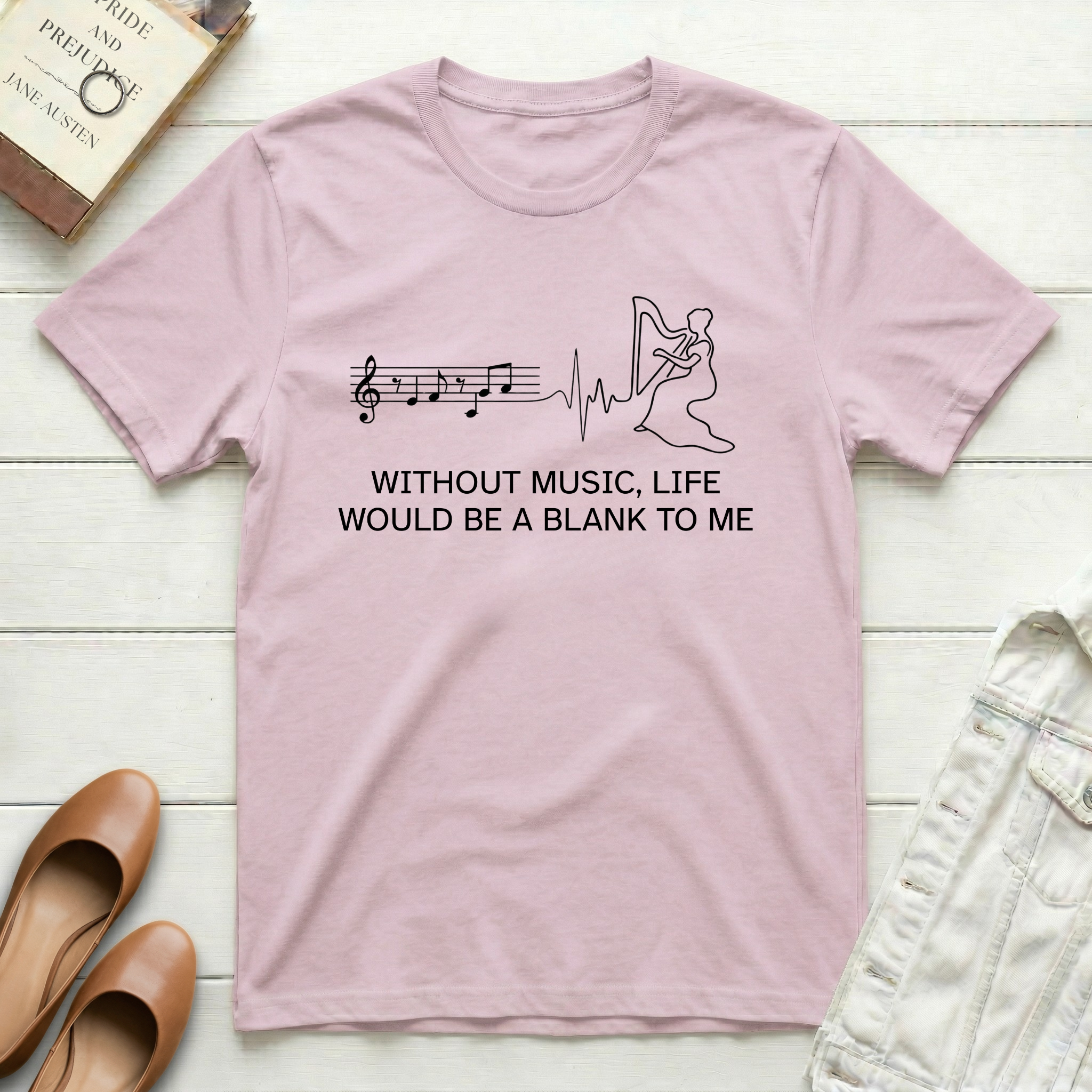 Without Music Life is a Blank T-Shirt