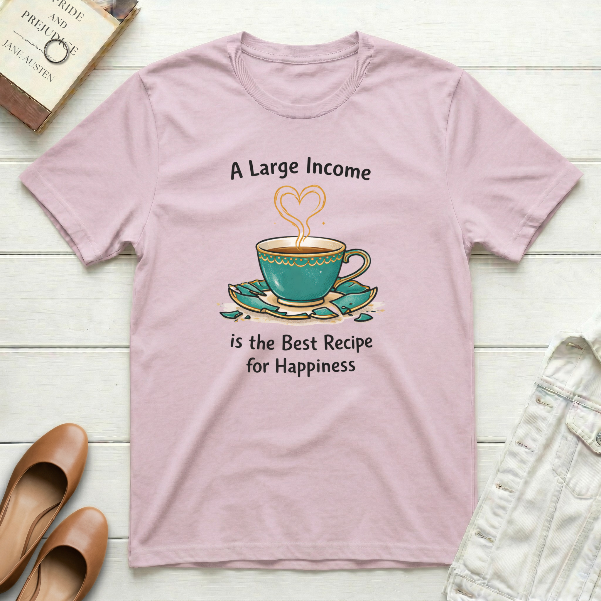 Large Income is Best Recipe T-Shirt