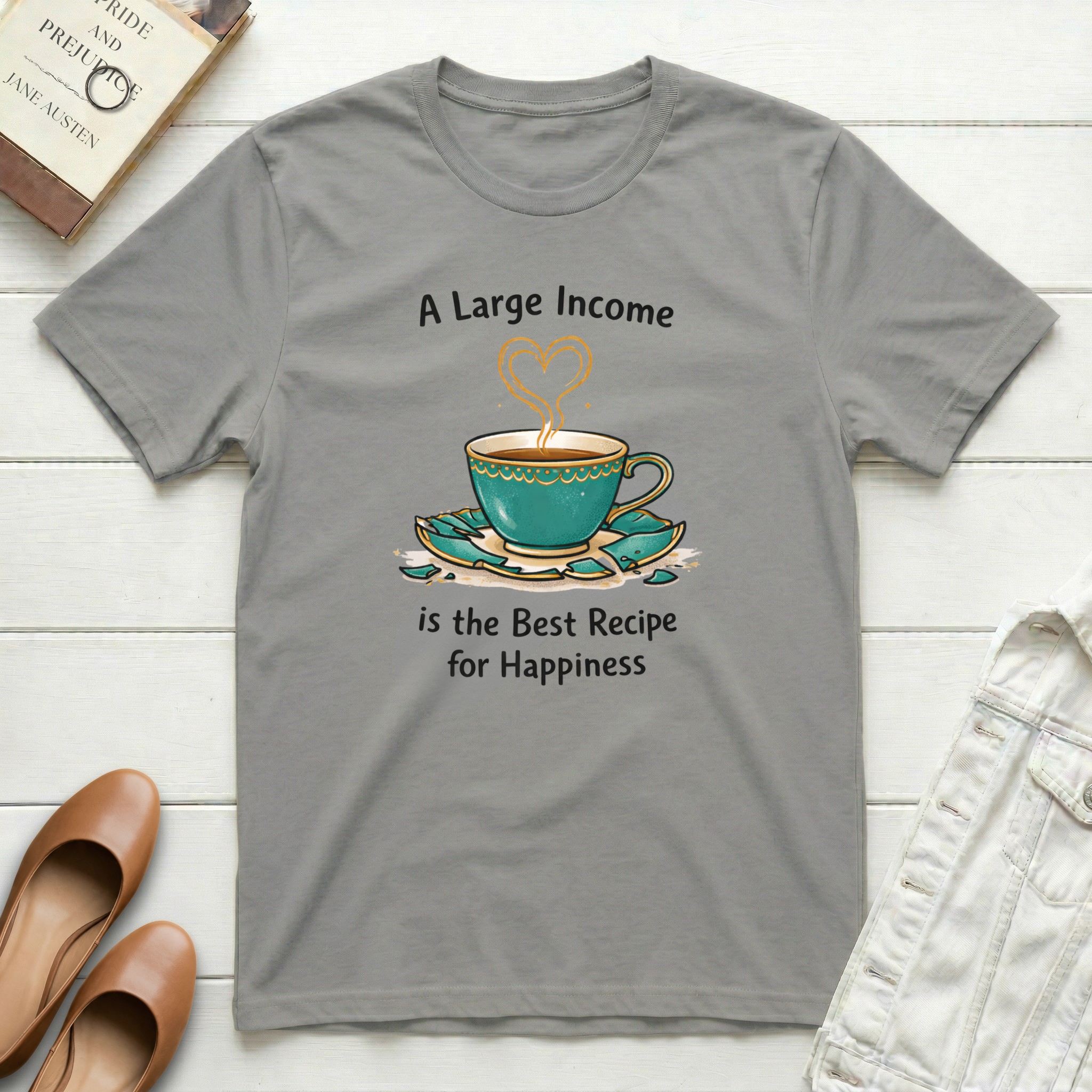 Large Income is Best Recipe T-Shirt