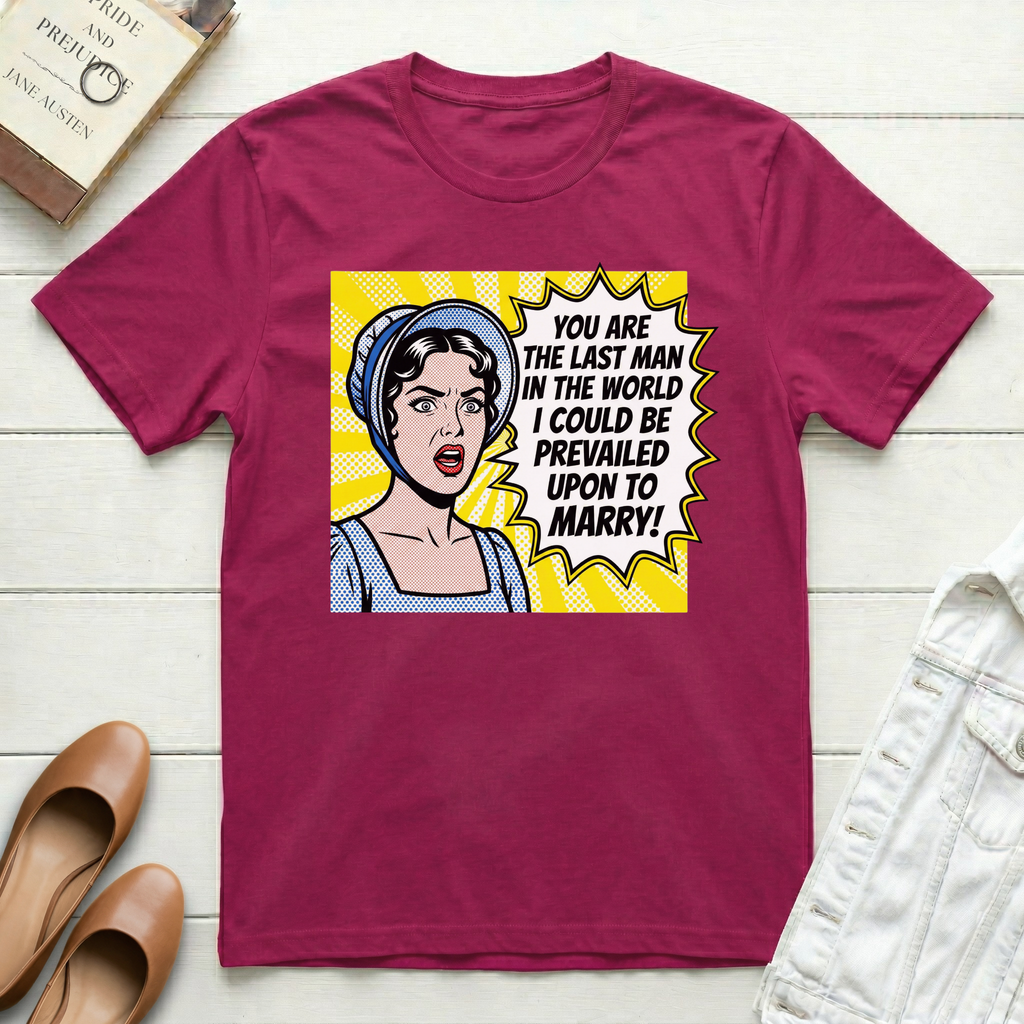 You Are The Last Man Pop Art T-Shirt