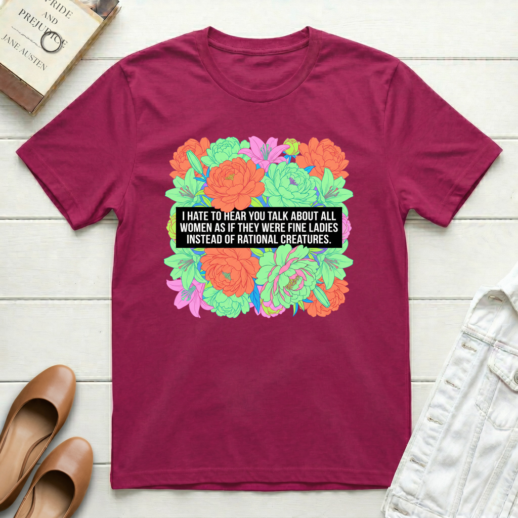 Fine Ladies Rational Creatures T-Shirt