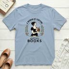 Woman Requires Books T-Shirt