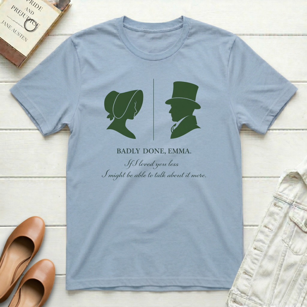 Emma & Mr. Knightley Badly Done, T-Shirt