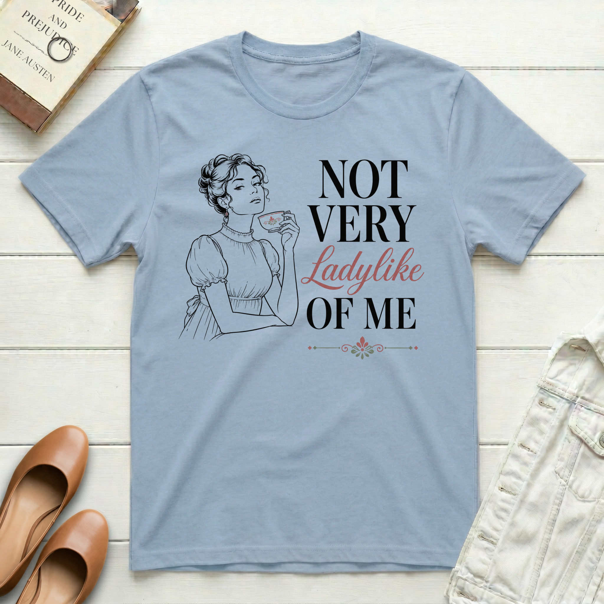 Not Very Ladylike T-Shirt