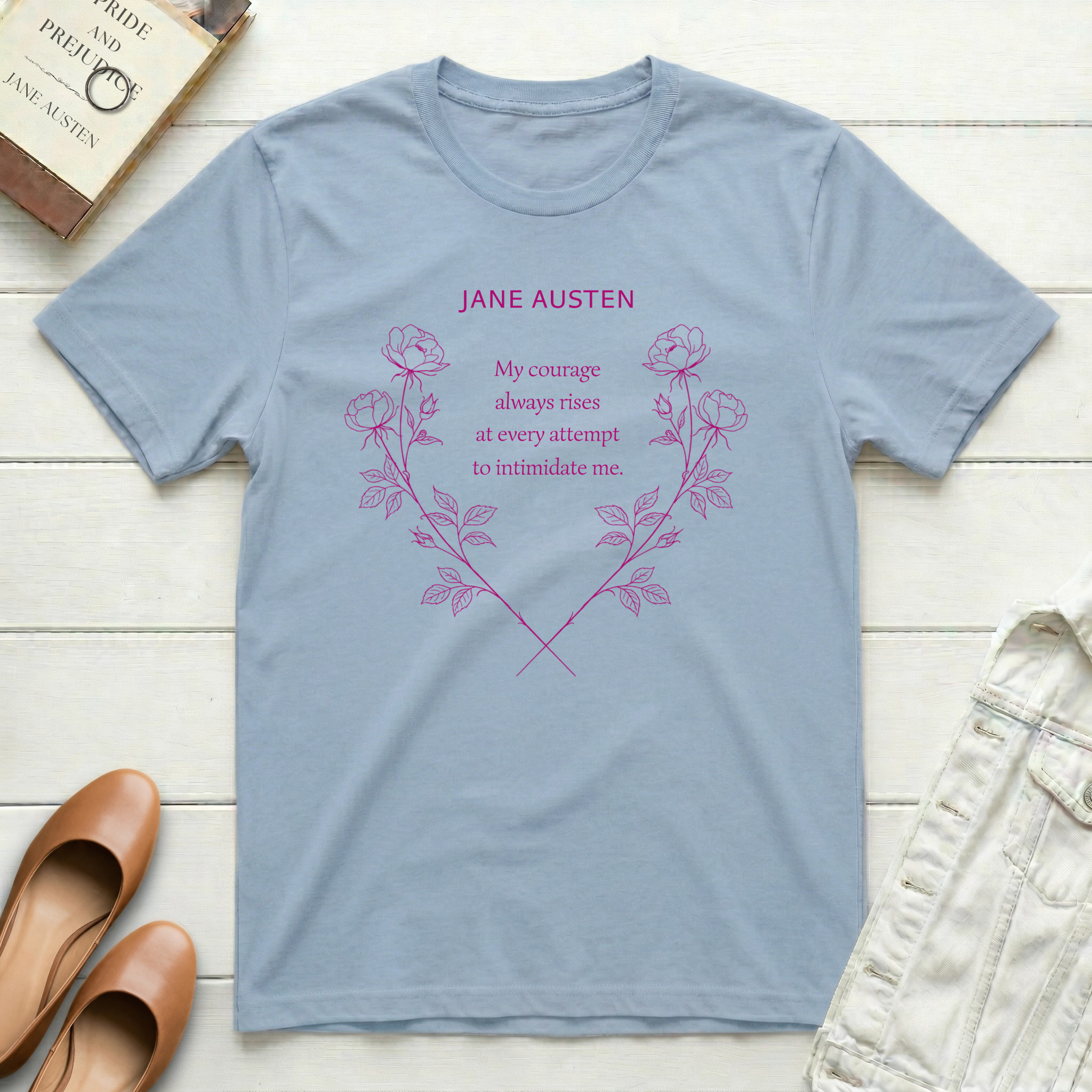 Jane Austen My Courage Rises T-Shirt