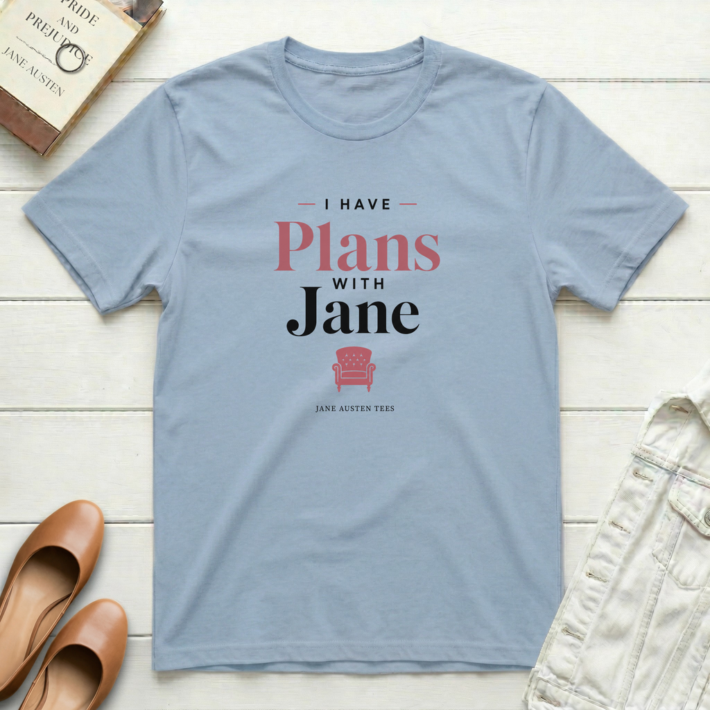 I Have Plans With Jane T-Shirt