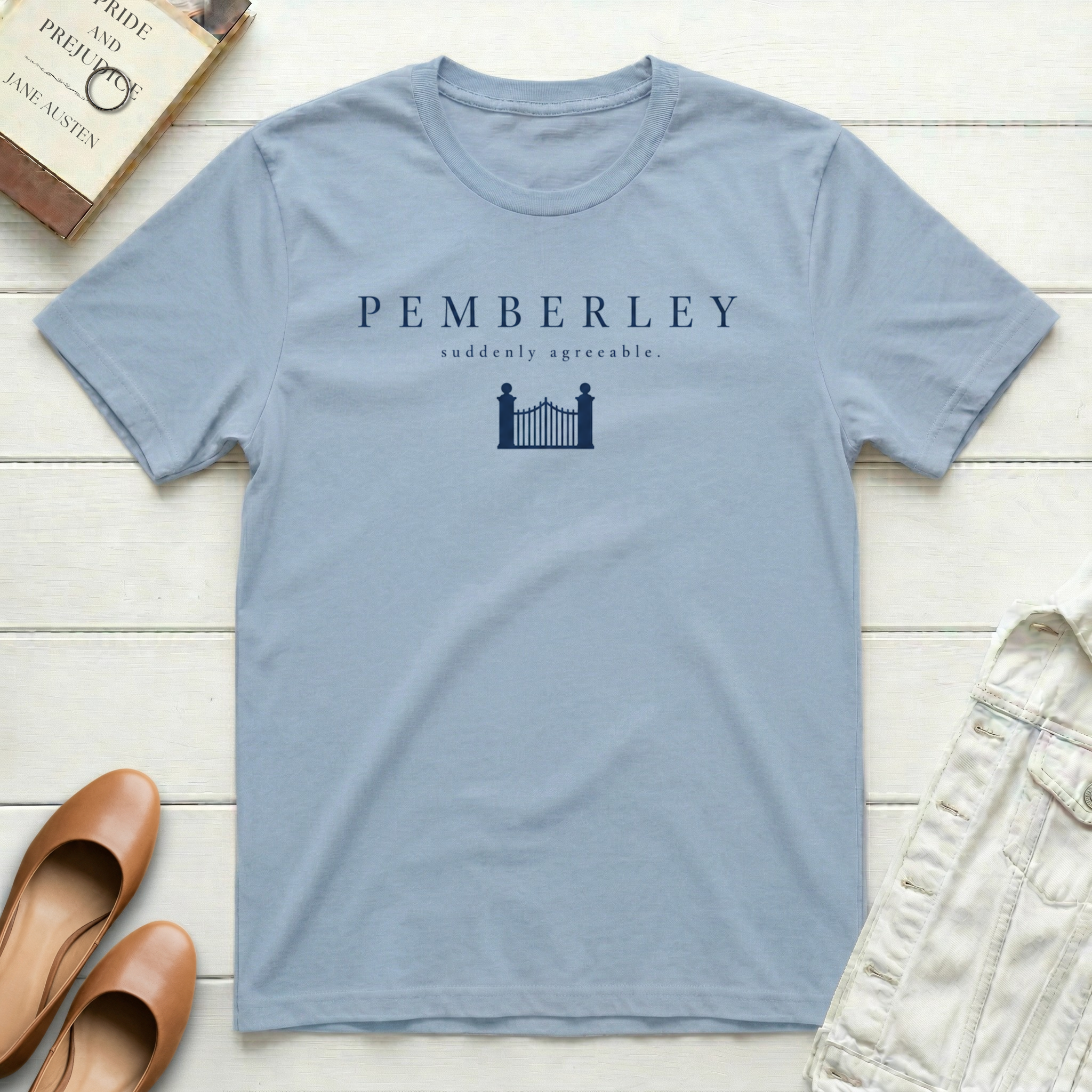 Pemberley Suddenly Agreeable T-Shirt