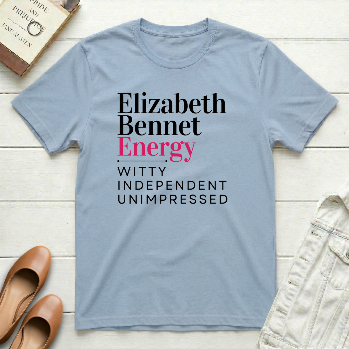 Elizabeth Bennet Energy Witty T-Shirt