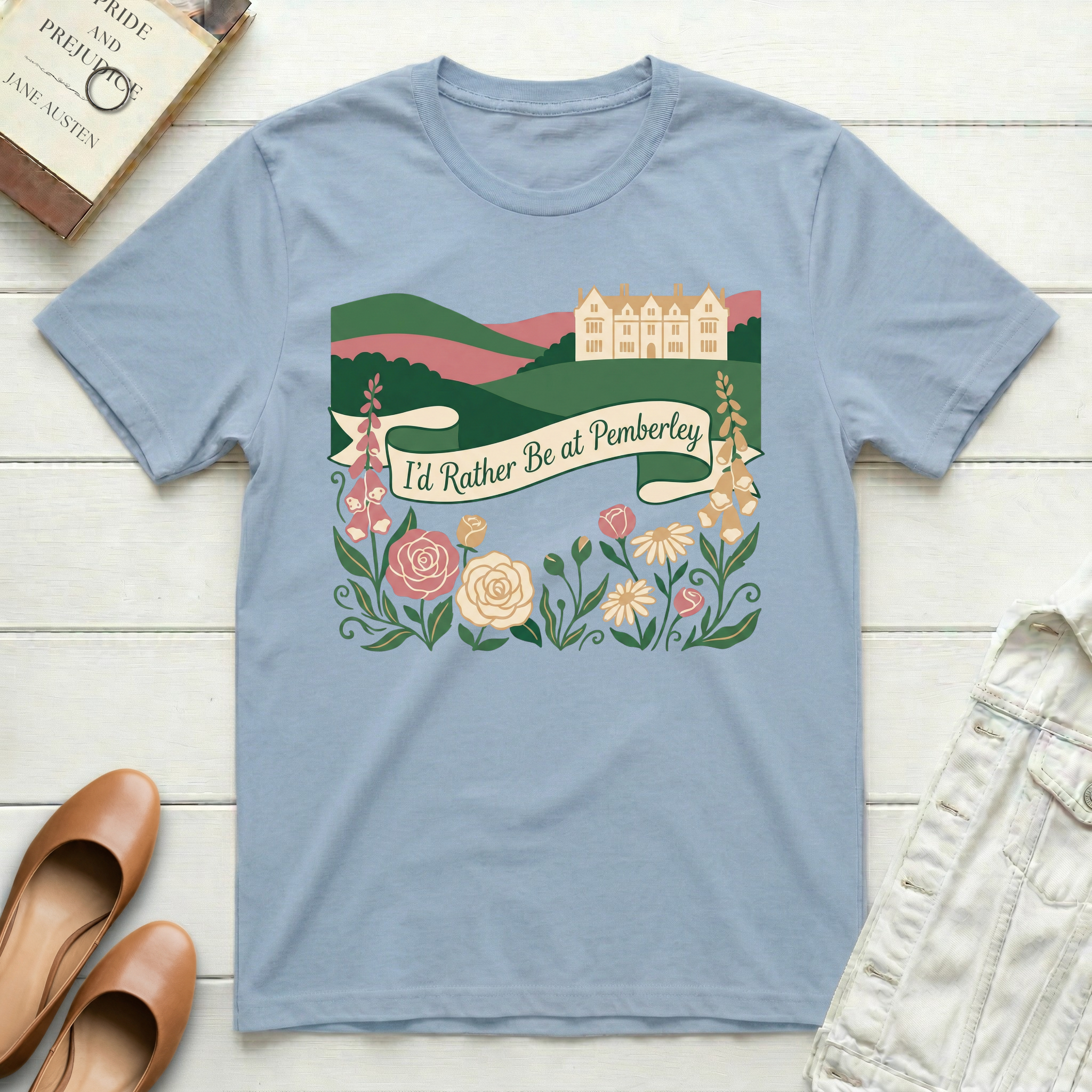 I'd Rather Be at Pemberley Garden T-Shirt