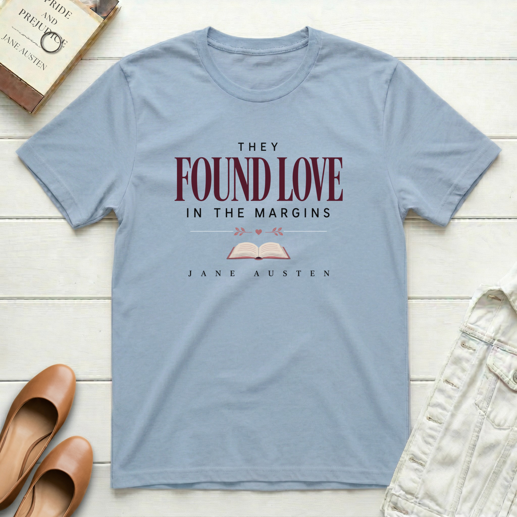 Found Love in Margins T-Shirt