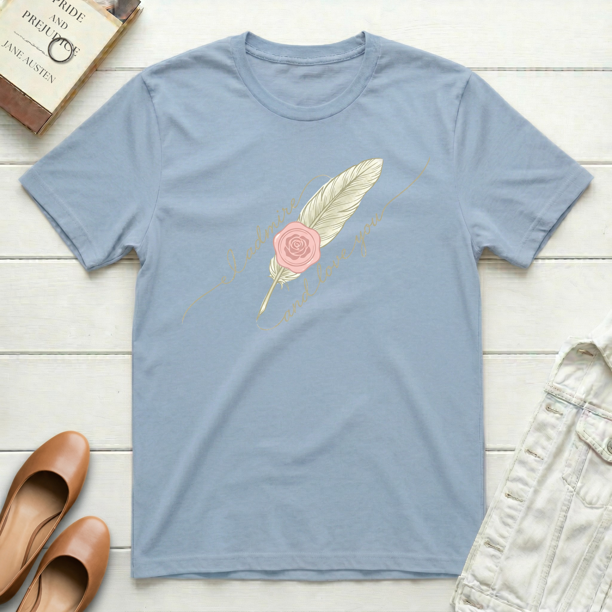 I Admire and Love You Quill T-Shirt