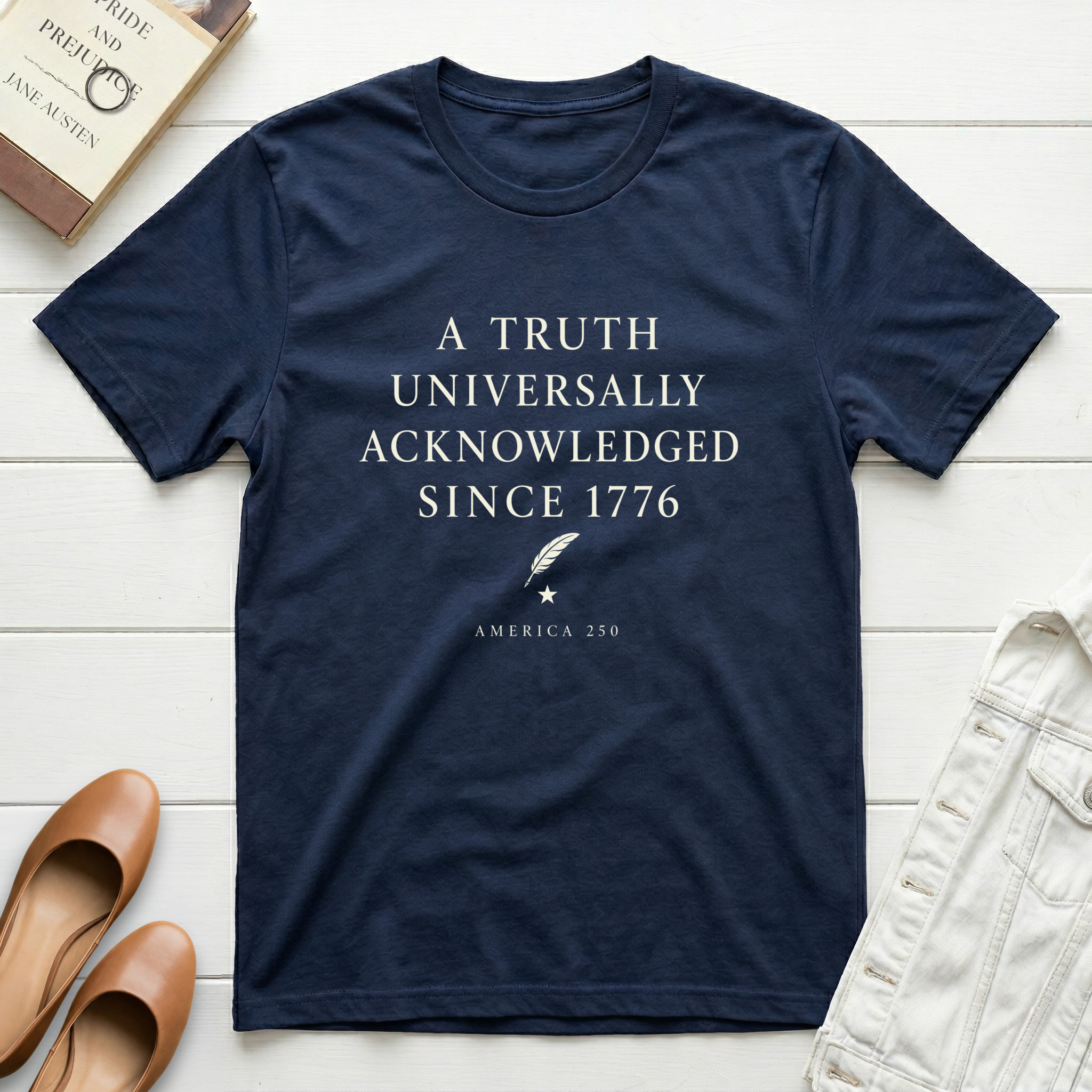Truth Since 1776 T-Shirt