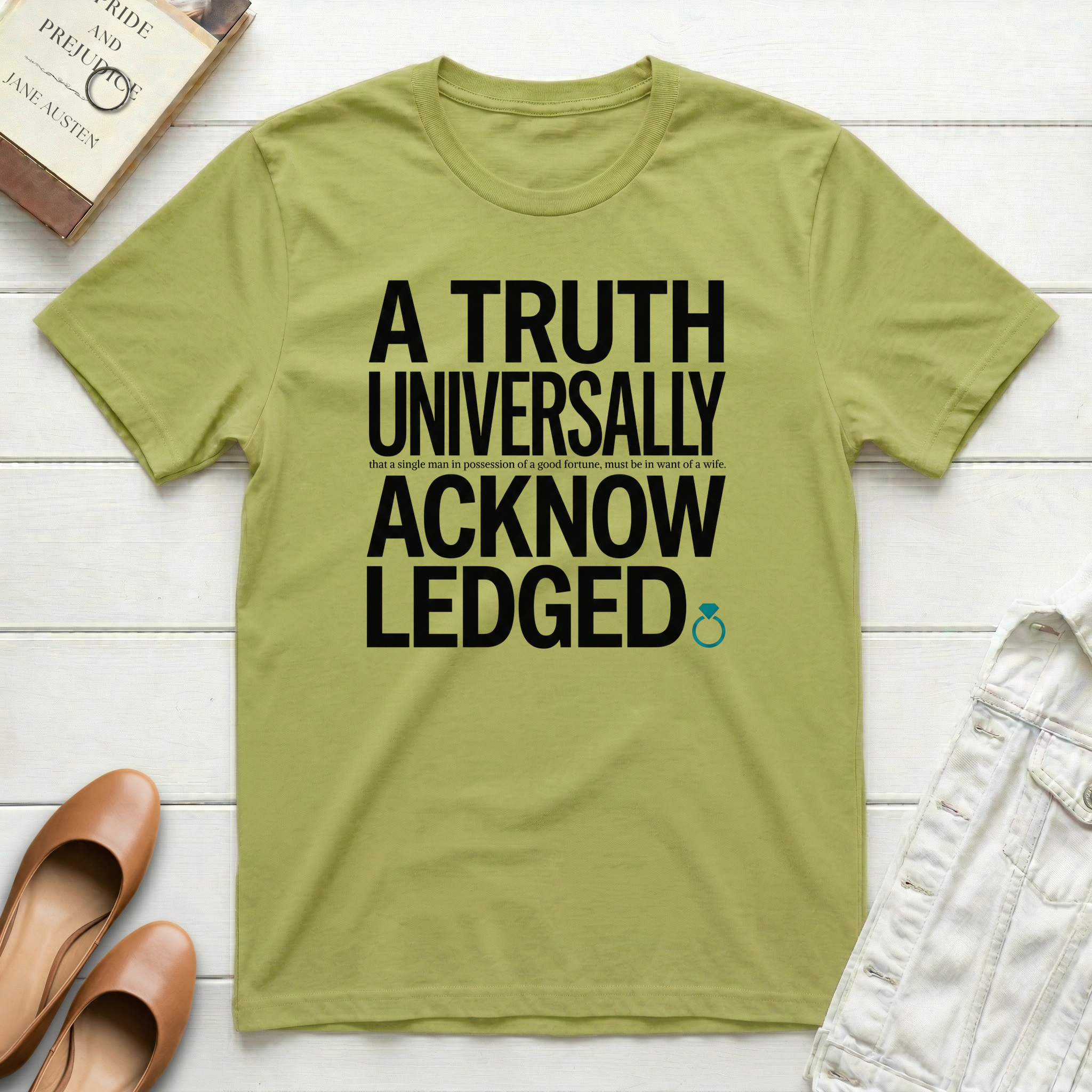 A Truth Universally Acknowledged with Ring T-Shirt