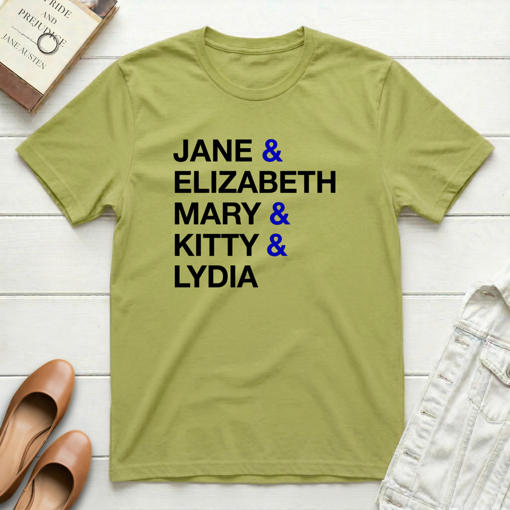 Jane & Elizabeth & Mary & Kitty & Lydia T-Shirt