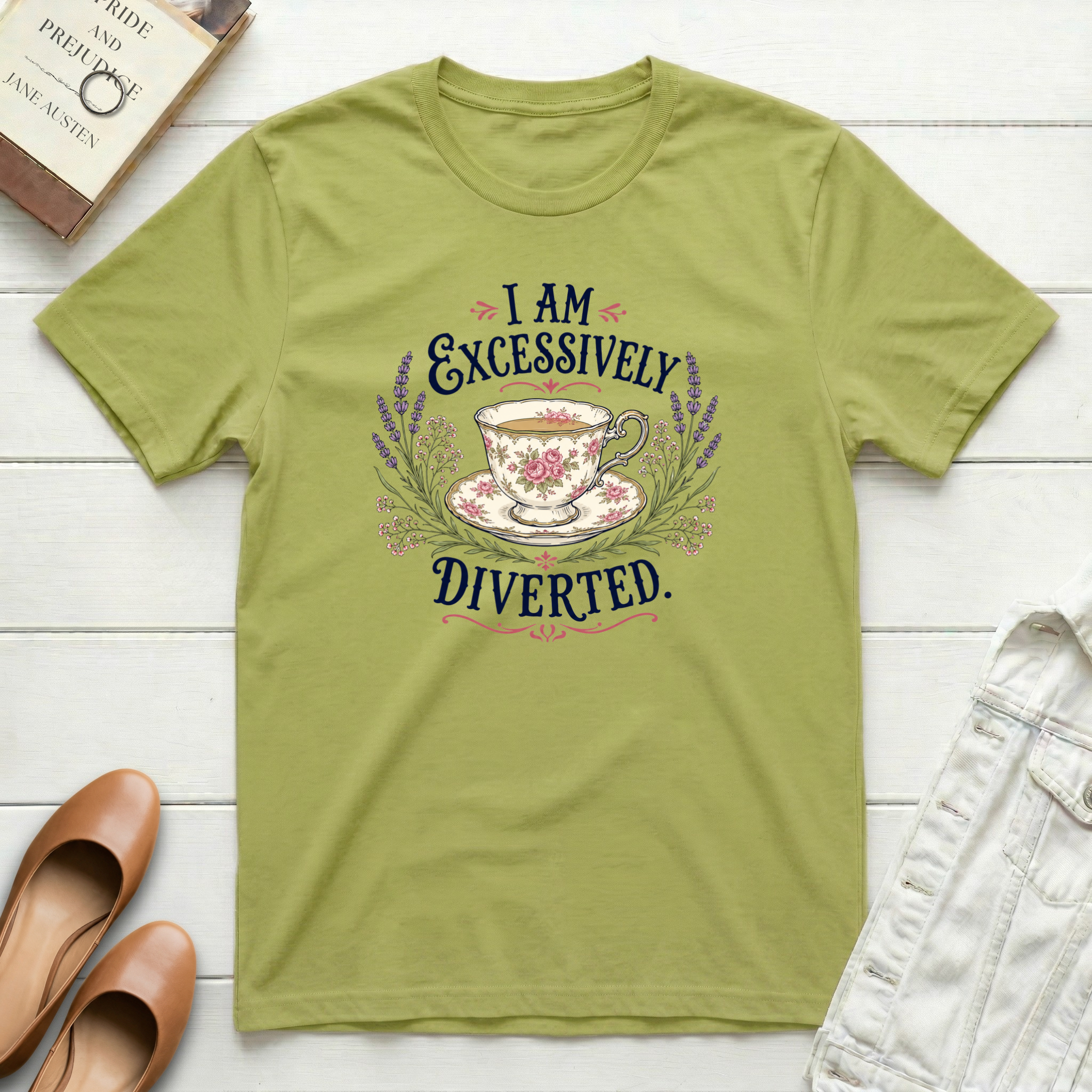 I Am Excessively Diverted - Tea in a Teacup T-Shirt