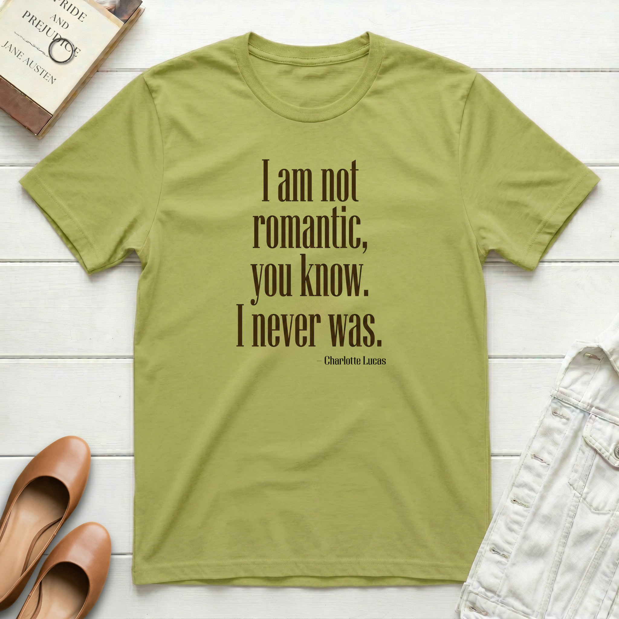 I Am Not Romantic. I Never Was. T-Shirt